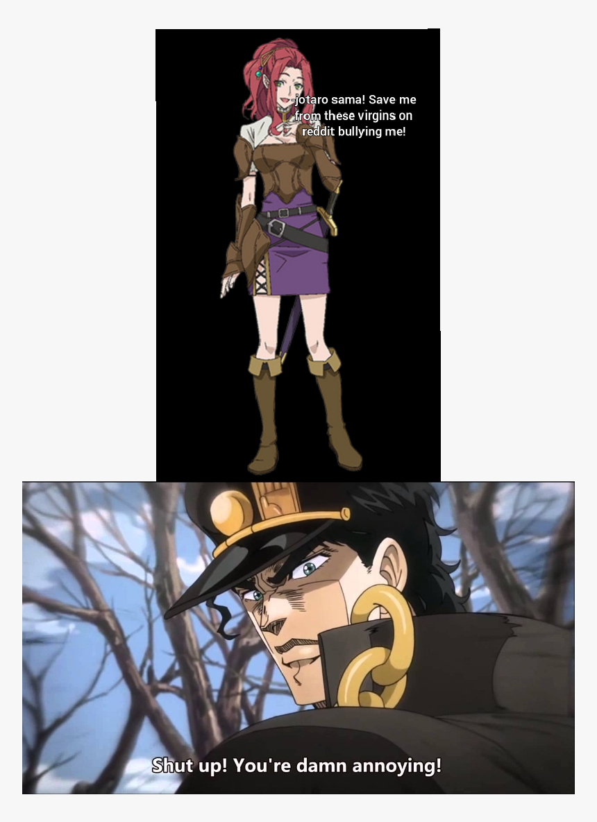 Jotaro On Thot Patrol - Shut Up You Re Annoying, HD Png Download