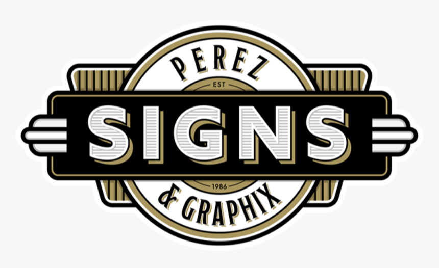 Perez Signs & Graphix, HD Png Download