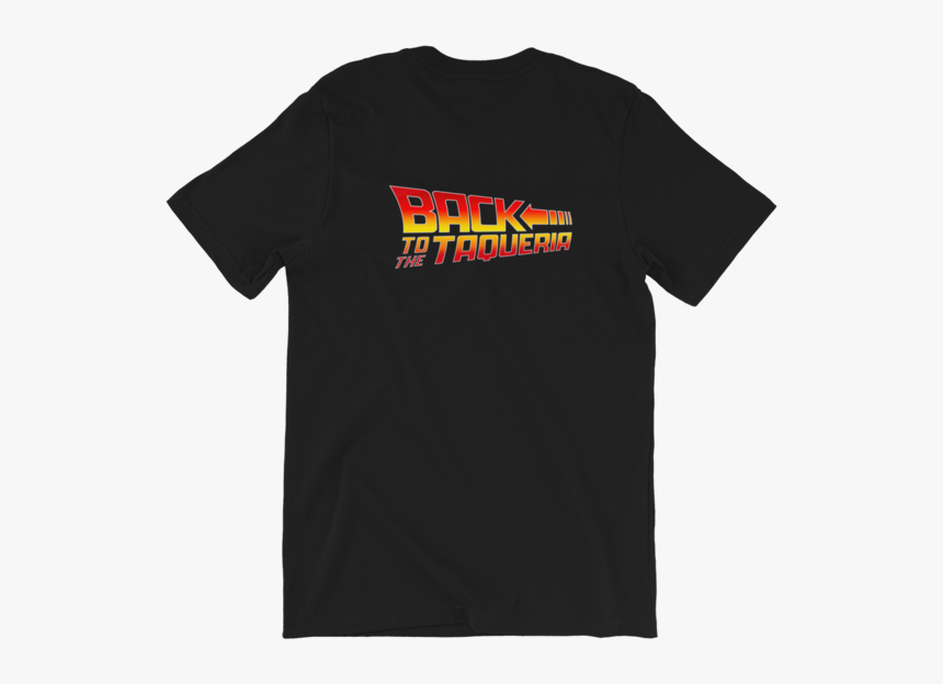 Back To The Taqueria Tee 
 Class Lazyload Lazyload - Wwe Sambo Shirt, HD Png Download