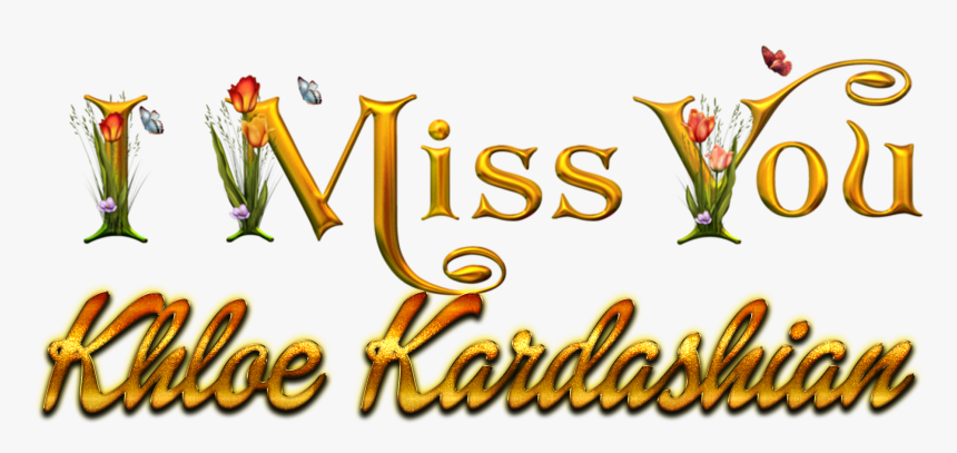 Khloe Kardashian Missing You Name Png - Calligraphy, Transparent Png