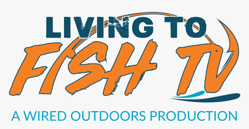 Living To Fish Tv, HD Png Download