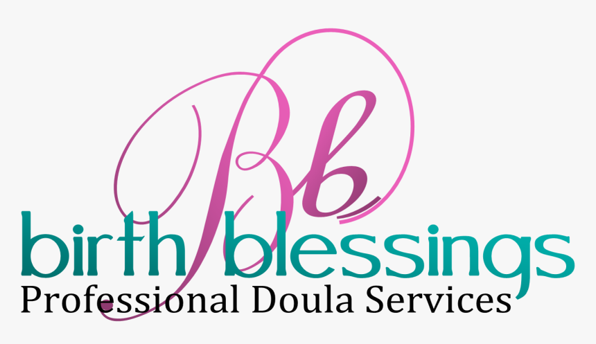 Birth Blessings Professional Doula And Postpartum Doula - Graphic Design, HD Png Download