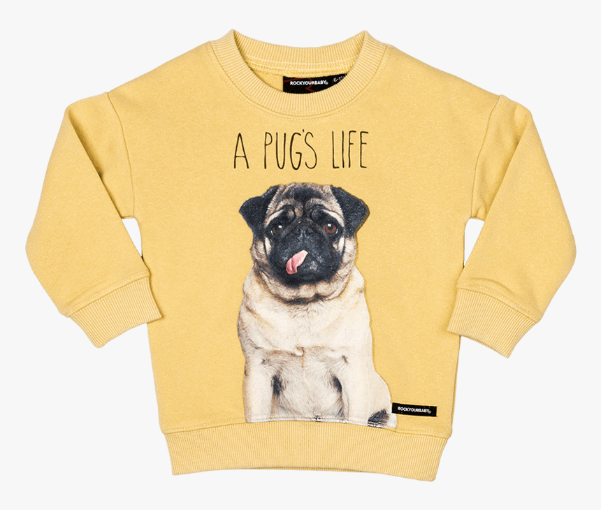 Pug Life Sweatshirt 
 Class - Pug, HD Png Download