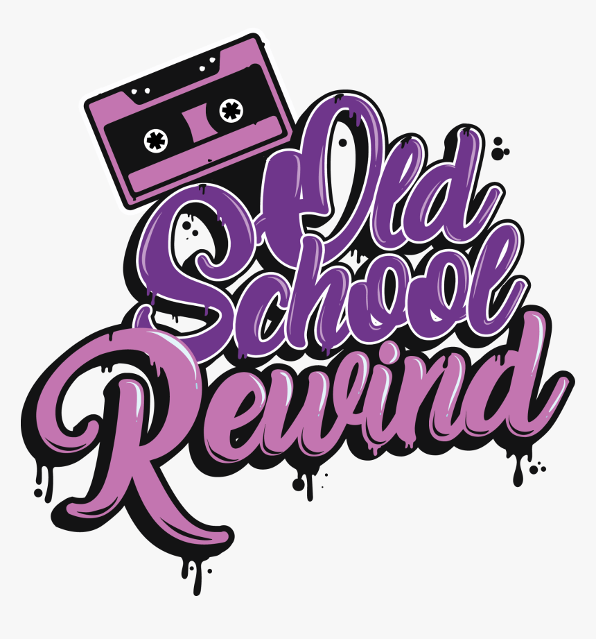Old School Rewind, HD Png Download