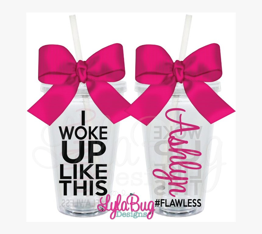 I Woke Up Like This Tumbler - Teacher Appreciation Ideas With Vinyl, HD Png Download