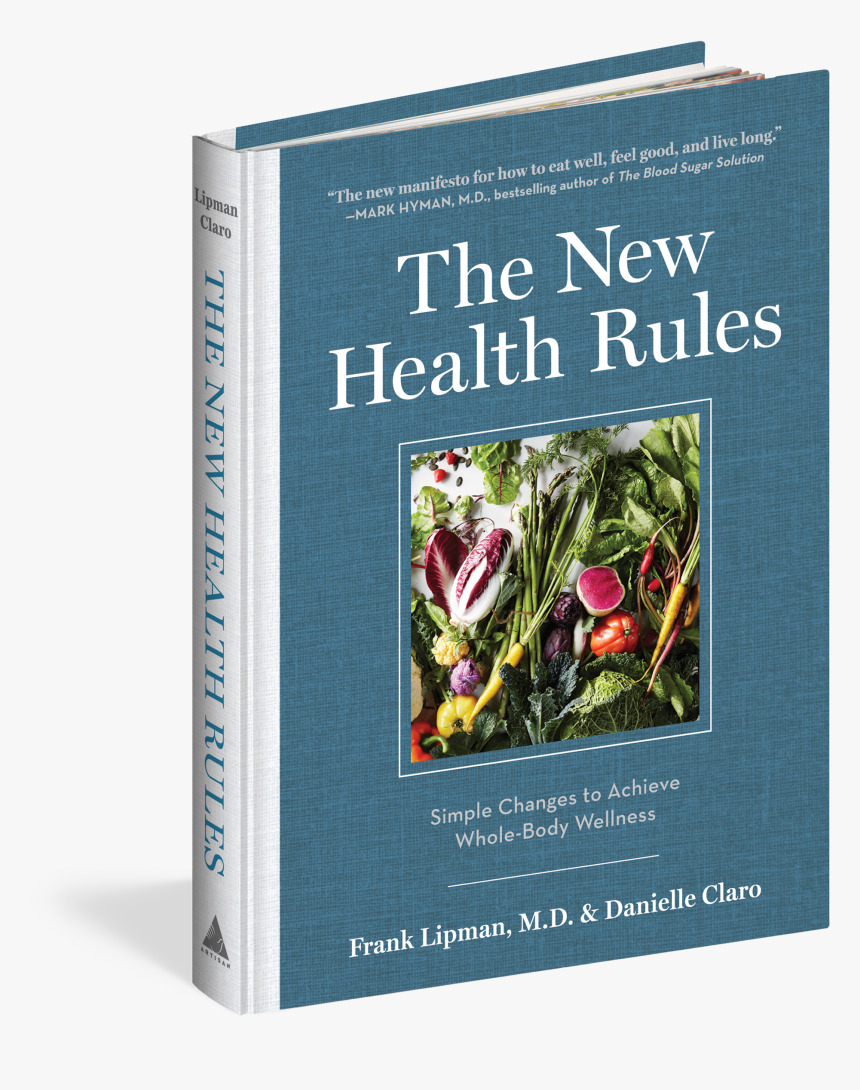 Cover - Frank Lipman The New Health Rules Simple Changes To, HD Png Download