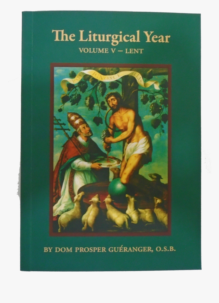 Dom Gueranger The Liturgical Year, HD Png Download