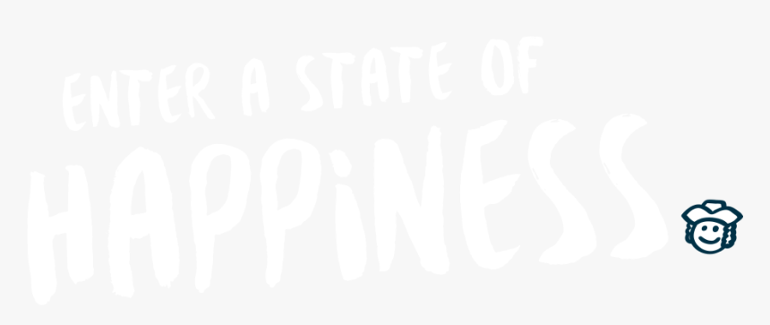 Enter A State Of Happiness - Calligraphy, HD Png Download