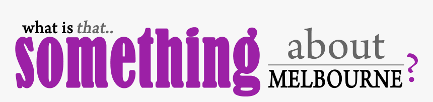 Something About Melbourne - Graphic Design, HD Png Download