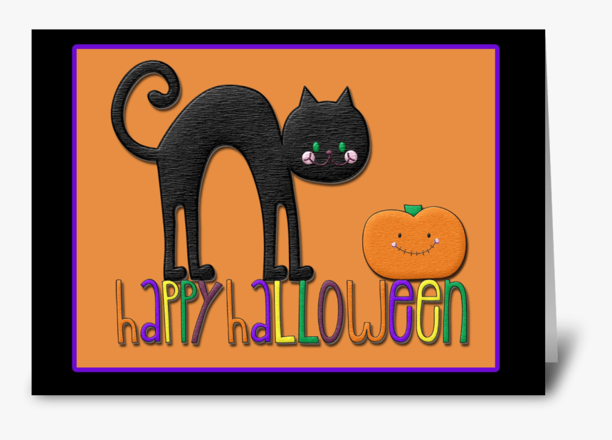 Black Cat, Pumpkin, Happy Halloween Greeting Card - Cat Black Happy Halloween, HD Png Download