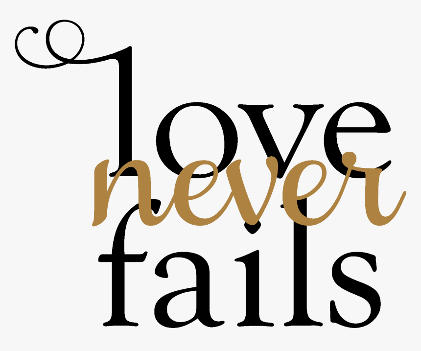 Love Never Fails - Polaris Pronounce, HD Png Download