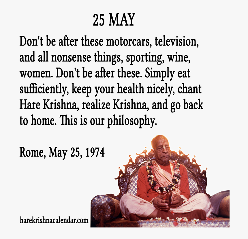 Srila Prabhupada Quotes For Month May - Grace Ac Bhaktivedanta Swami Prabhupada, HD Png Download