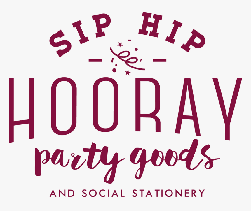Sip Hip Hooray Logo - Graphic Design, HD Png Download