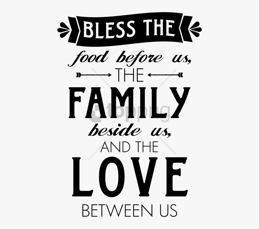 Free Png Download Family Food Quotes Png Images Background - Family And Food Quote, Transparent Png