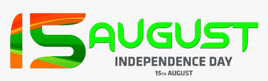Independence Day Png Pic - 15 August Png Background, Transparent Png