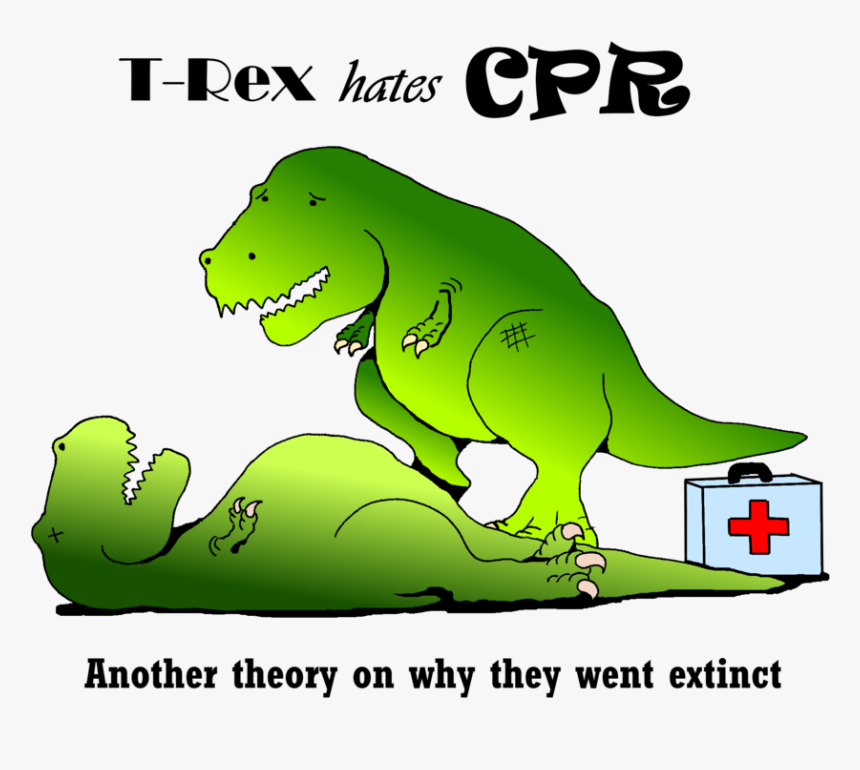 T-rex Hates Another Theory On Why They Went Extinct - T Rex Hates Cpr, HD Png Download