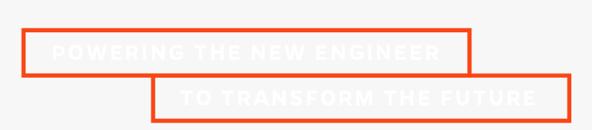 Powering The New Engineer To Transform The Future - Orange, HD Png Download