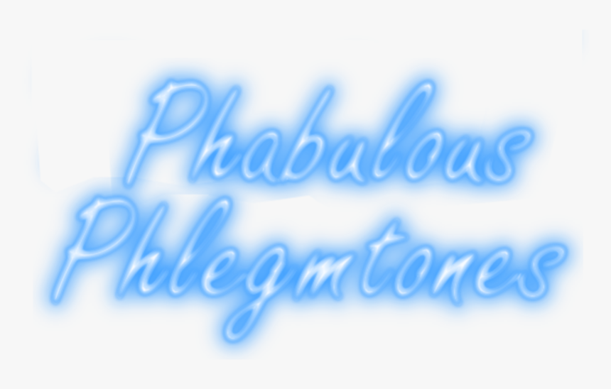 Phabulous Phlemtones - Calligraphy, HD Png Download