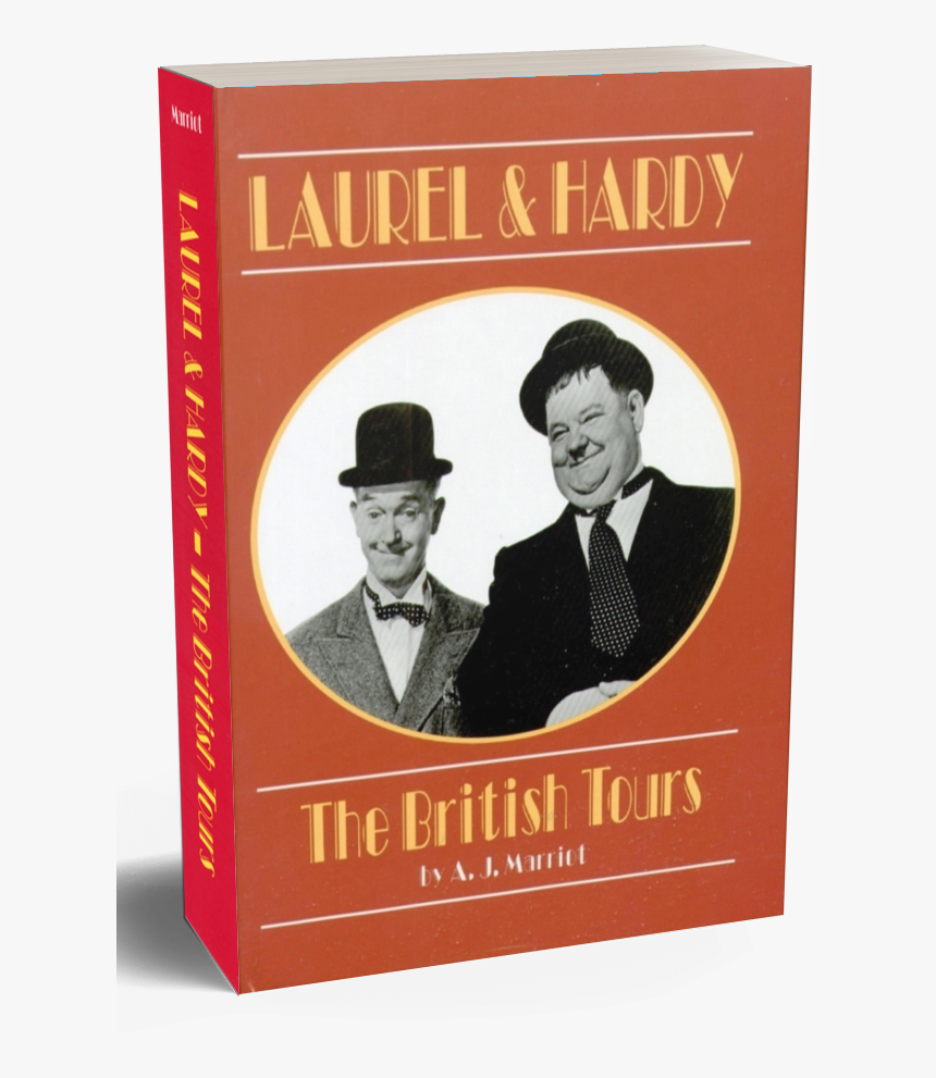 Laurel Hardy British Tours By A - Laurel And Hardy The British Tours Book, HD Png Download