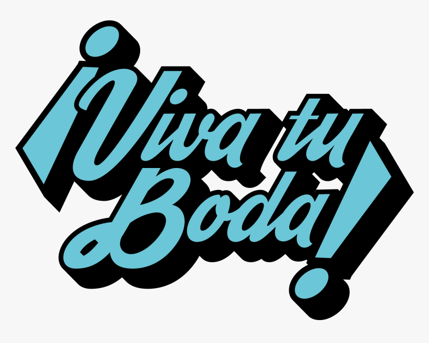 Viva La Boda, HD Png Download