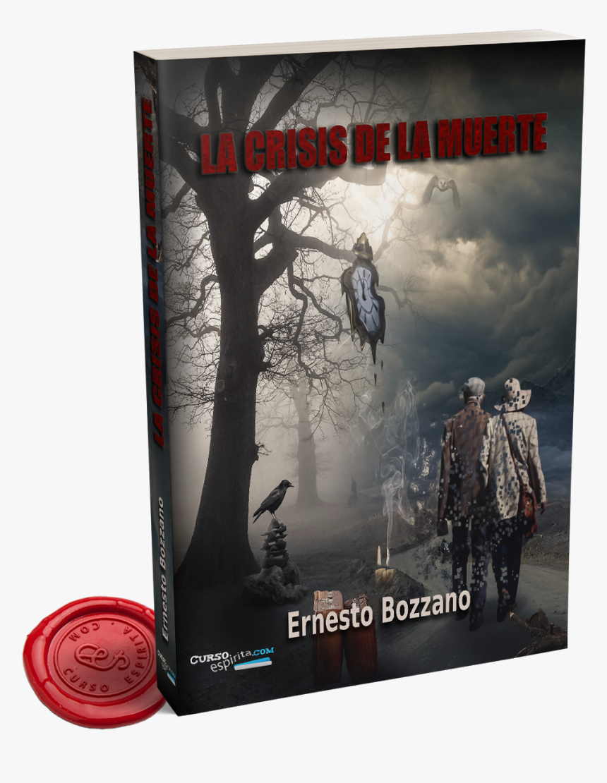 Portada La Crisis De La Muerte Por Ernesto Bozzano - Pc Game, HD Png Download