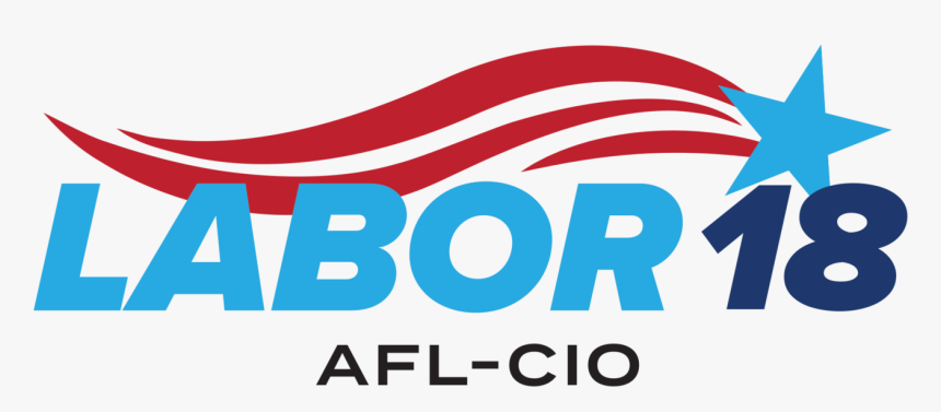 Labor 18 Afl Cio, HD Png Download