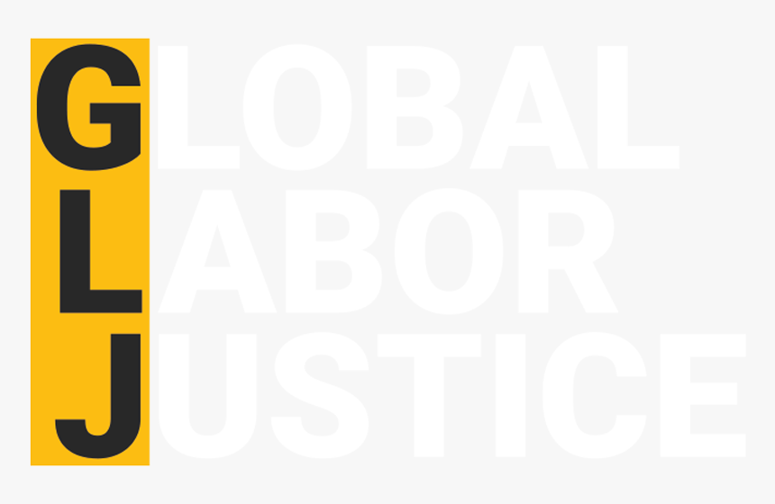 Global Labor Justice, HD Png Download