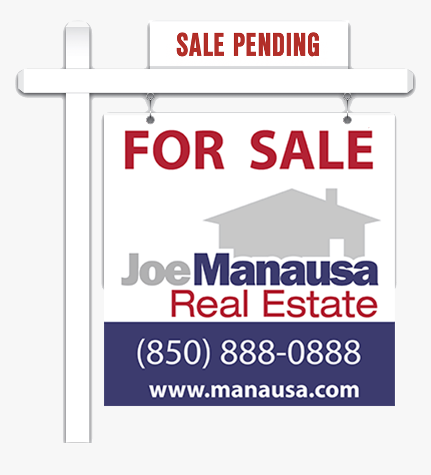 Joe Manausa Real Estate For Sale Sign In Tallahassee, - Signage, HD Png Download