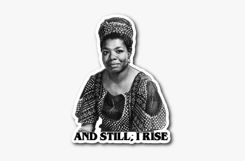 Maya Angelou Sticker - Maya Angelou Quotes, HD Png Download