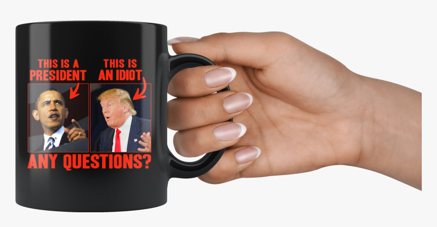 This Is A President, This (trump) Is An Idiot - Mug, HD Png Download