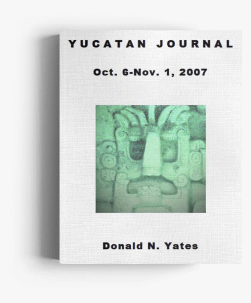 Yucatan Journal - Poster, HD Png Download