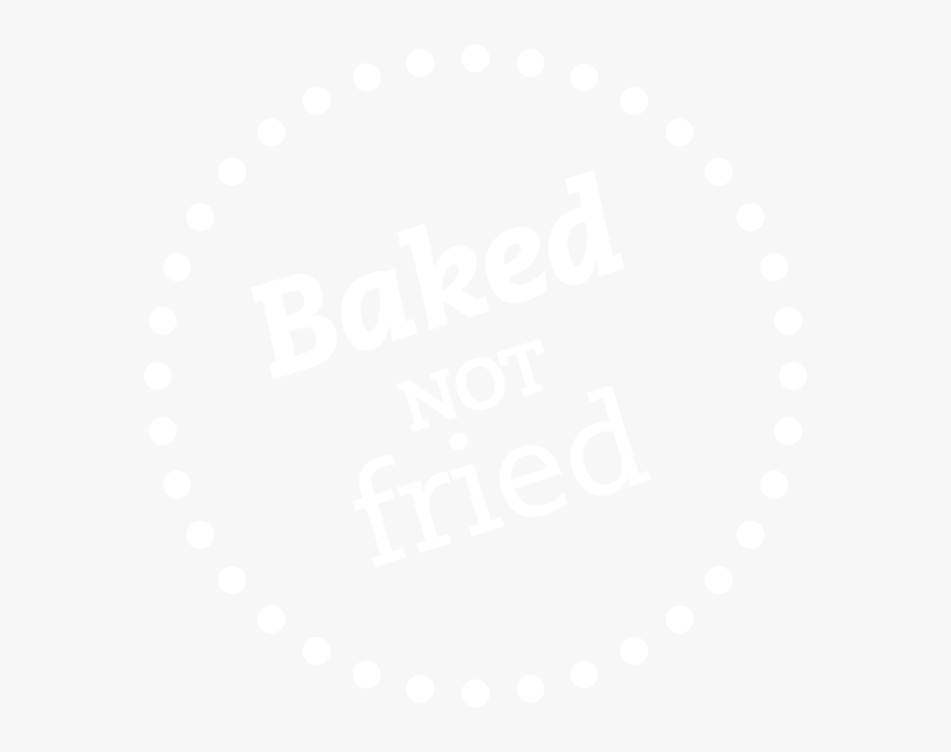 Baked Not Fried- White - Circle, HD Png Download
