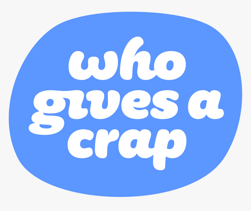 Gives A Crap, HD Png Download