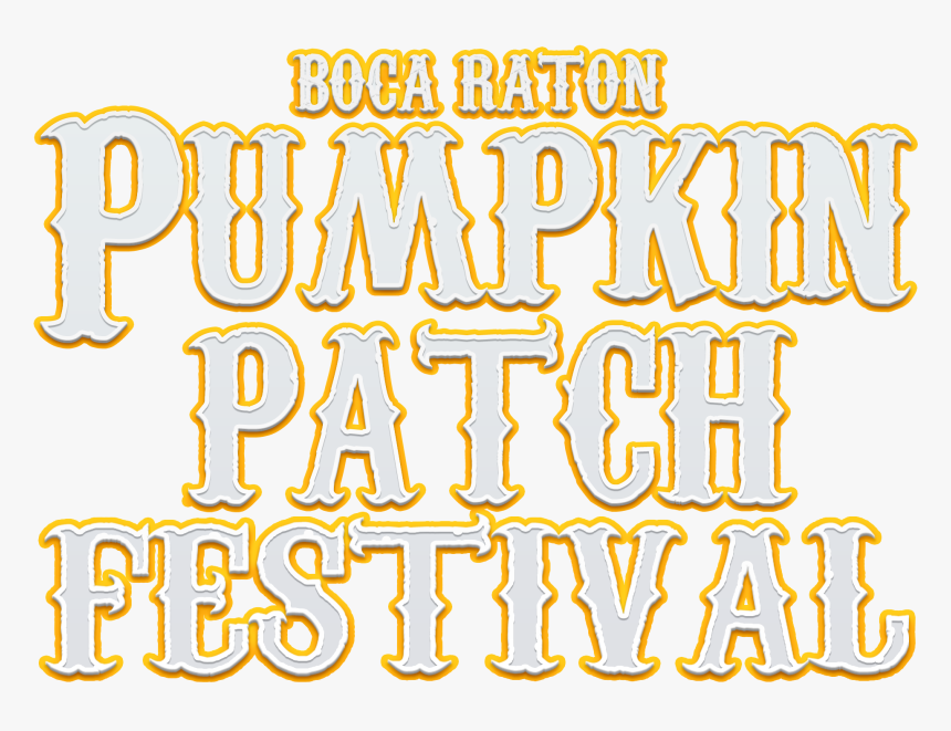 Boca Pumpkin Patch Festival - Calligraphy, HD Png Download