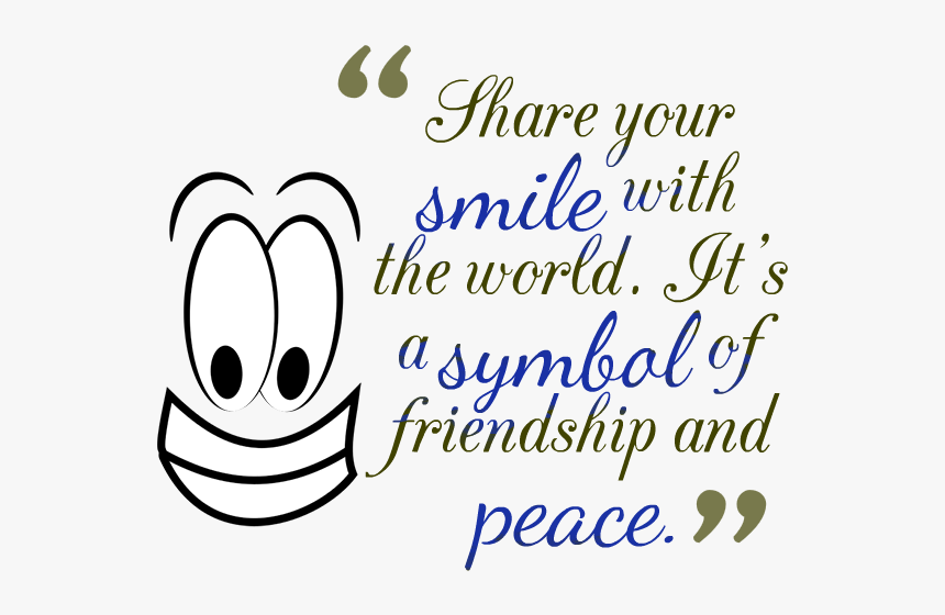 Smile Quotes Png Picture - Cartoon, Transparent Png , Transparent Png