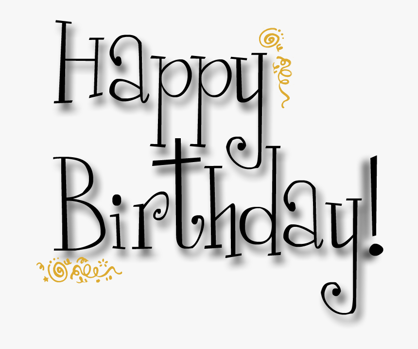 Happy Birthday Card Black And White Happy Birthday Png - Birthday Cards Black And White, Transparent Png ,  Transparent Png Image - Pngitem