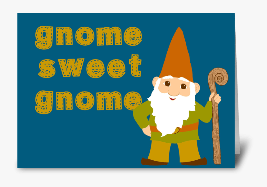 Gnome Sweet Gnome Greeting Card - Cartoon, HD Png Download