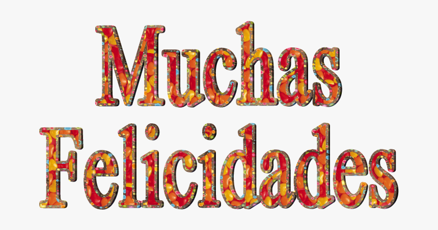 Frase Png Muchas Felicidades, Transparent Png