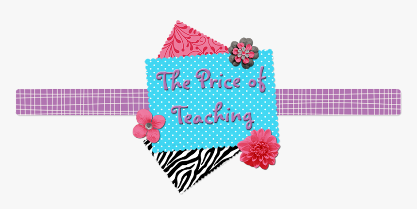 The Price Of Teaching - Craft, HD Png Download