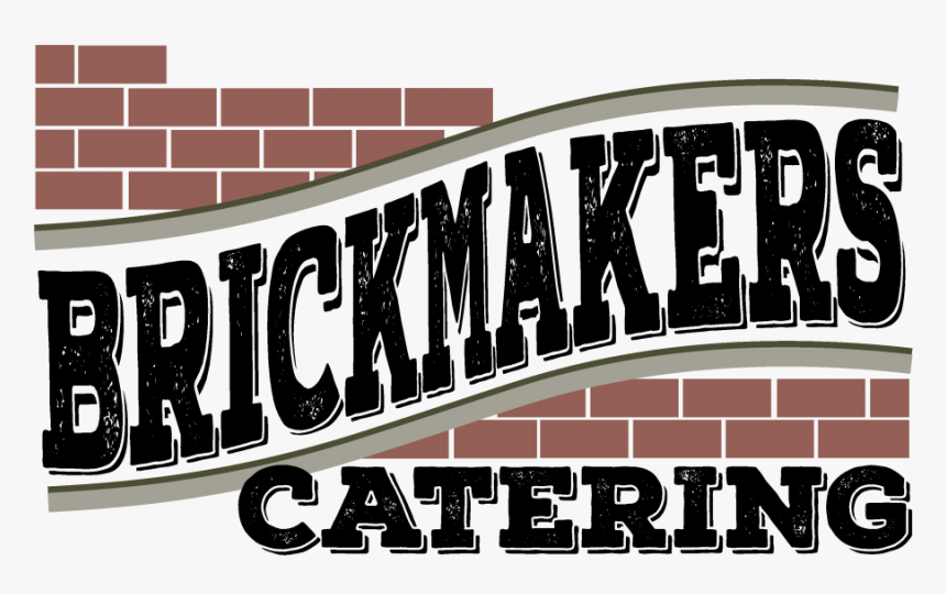 Brickmakers Catering Primary - Poster, HD Png Download