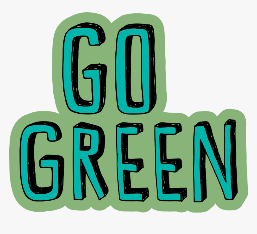 Go Green - Graphic Design, HD Png Download