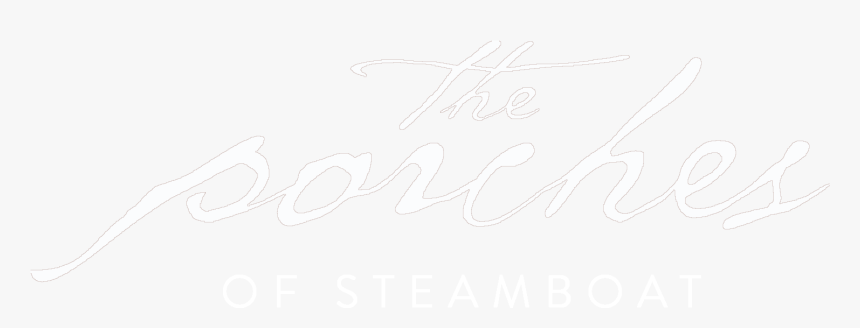 The Porches Of Steamboat - Calligraphy, HD Png Download