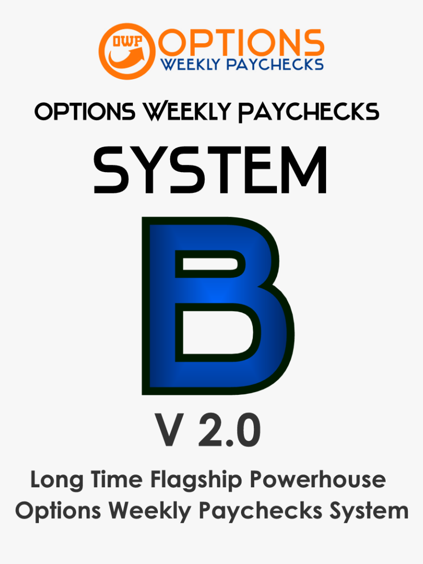 Options Weekly Paychecks System B V3 - Poster, HD Png Download