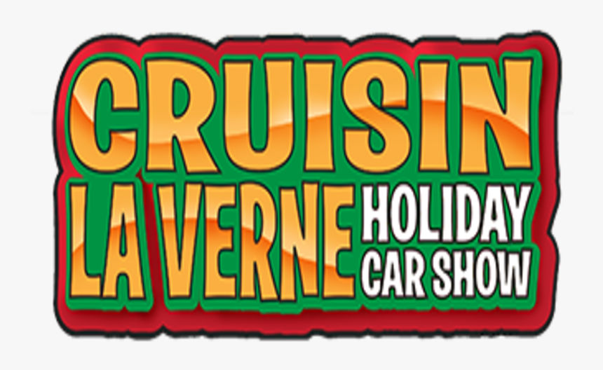 Cruisin La Verne, HD Png Download