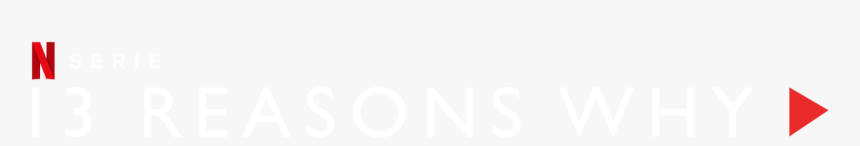 13 Reasons Why - 13 Reasons Why Title, HD Png Download