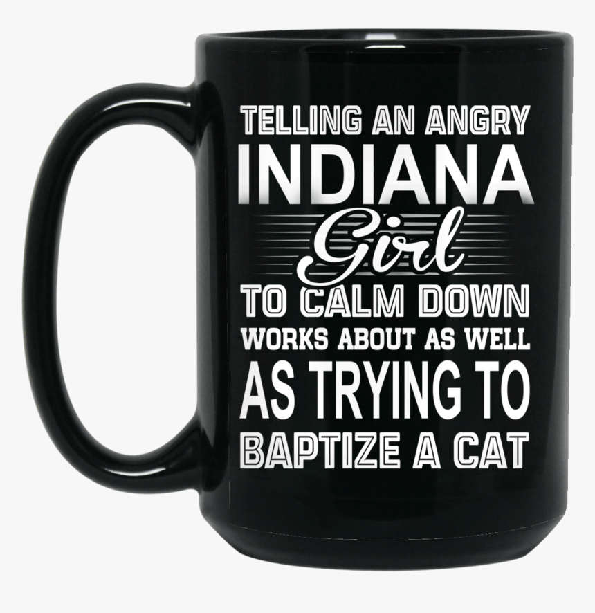 Telling An Angry Indiana Girl To Calm Down Works About - Medical Coder Because Even Doctors Need Heros, HD Png Download