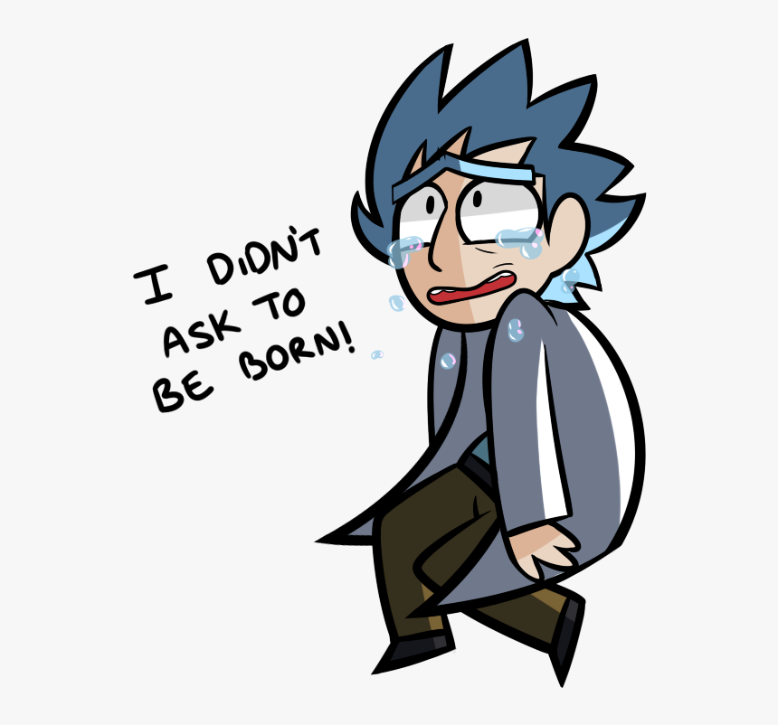 ““have A Transparent Crying Tiny Rick ” - Tiny Rick I Didnt Ask To Be Borm, HD Png Download