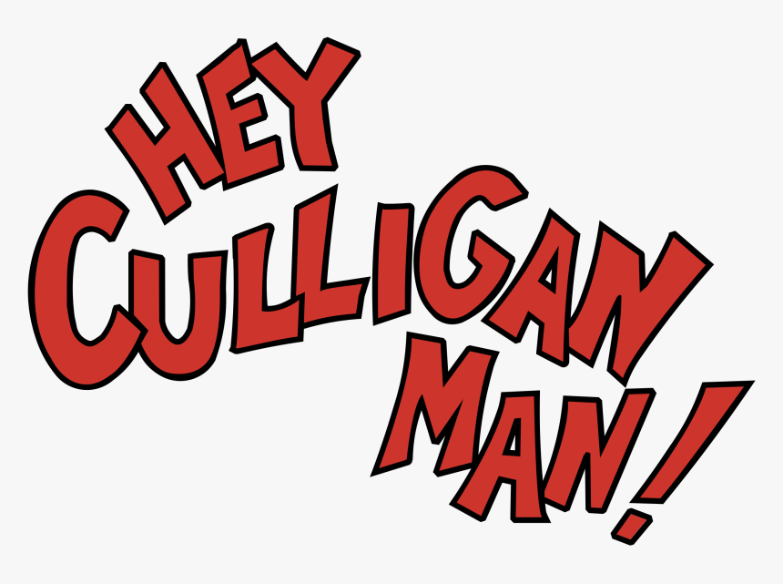 Hey Culligan Man Logo Png Transparent - Hey Culligan Man, Png Download