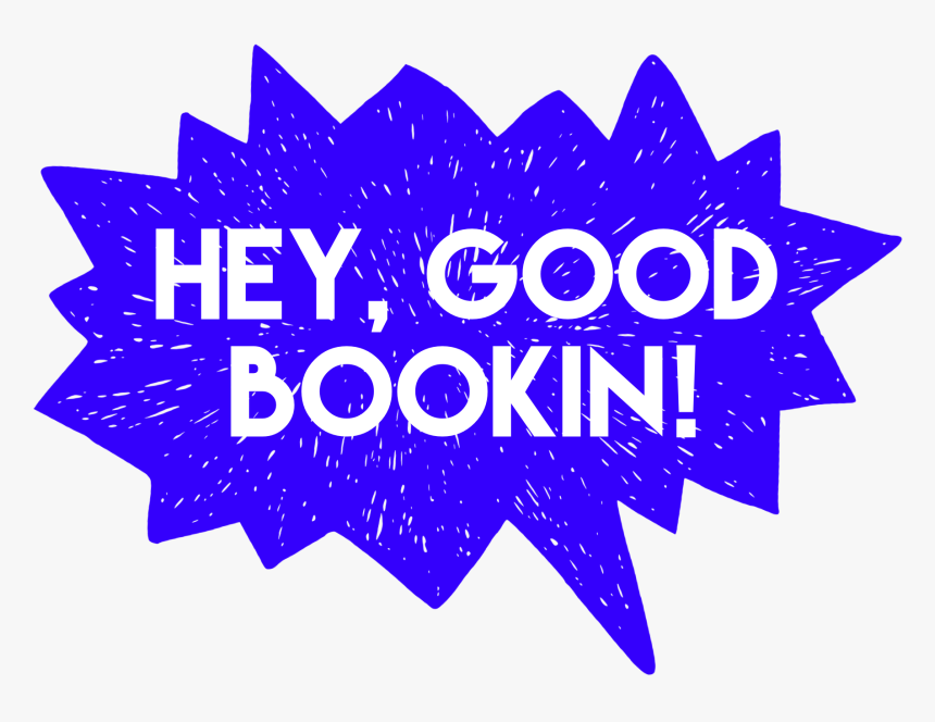 Logo For Hey, Good Bookin - Wishes Of Sorrow Destiny 2, HD Png Download