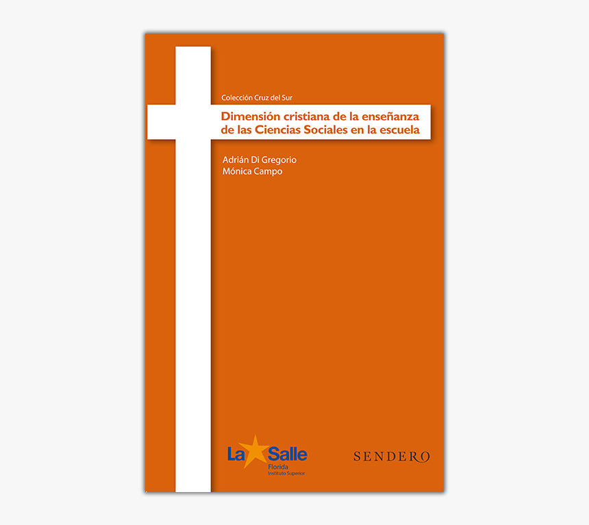 Dimensión Cristiana De La Enseñanza De Las Ciencias - Printing, HD Png Download